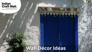 Wall Décor Ideas